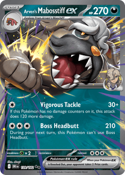 Arven's Mabosstiff ex #139 — Pokemon Destined Rivals