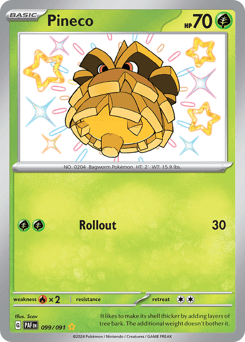 Pineco #99 — Pokemon Paldean Fates