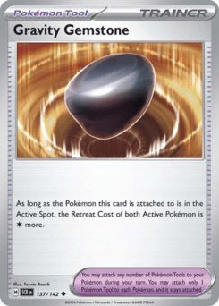Gravity Gemstone #137 — Pokemon Stellar Crown