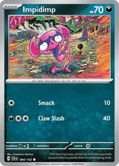 Impidimp #94 — Pokemon Stellar Crown