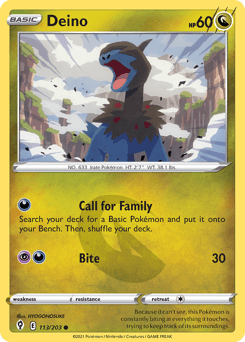 Deino #113 — Pokemon Evolving Skies