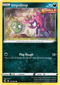 Impidimp #176 — Pokemon Fusion Strike