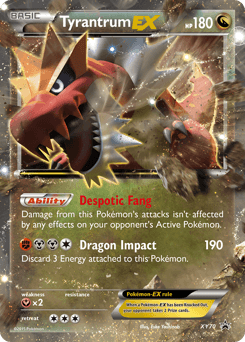 Tyrantrum EX #XY70 — Pokemon Promo