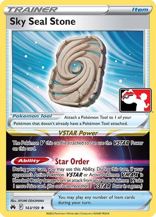 Sky Seal Stone [Prize Pack] #143 — Pokemon Crown Zenith