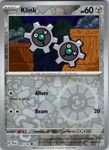 Klink [Reverse Holo] #99 — Pokemon Stellar Crown