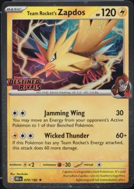 Team Rocket's Zapdos [Stamped] #70 — Pokemon Destined Rivals