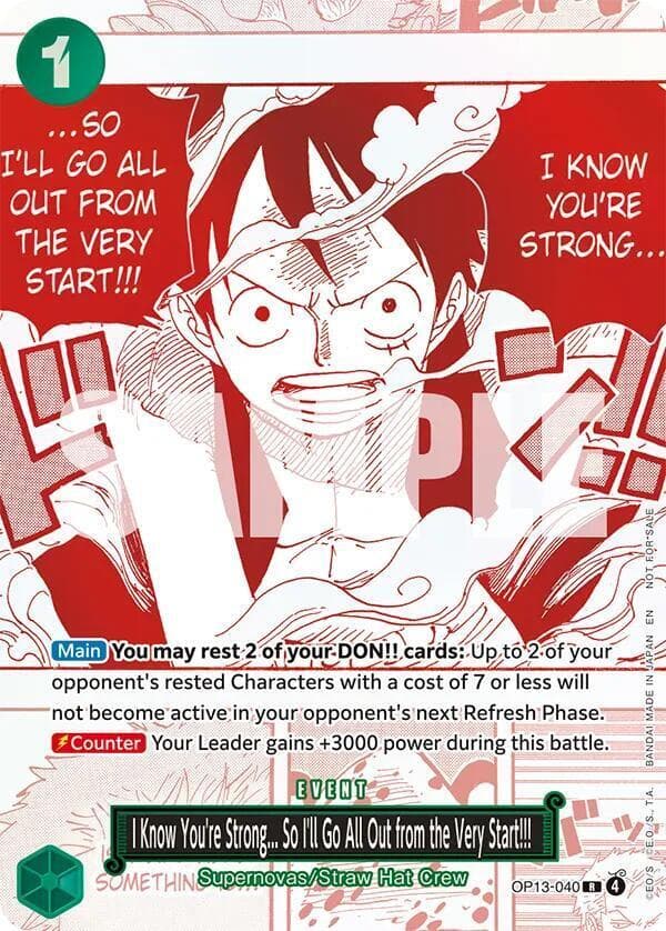I Know You'Re Strong, So I'Ll Go All Out From The Very Start [3rd Anniversary Treasure Campaign] OP13-040 — One Piece Carrying on His Will