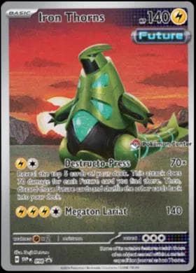 Iron Thorns [Pokemon Center] #98 — Pokemon Promo