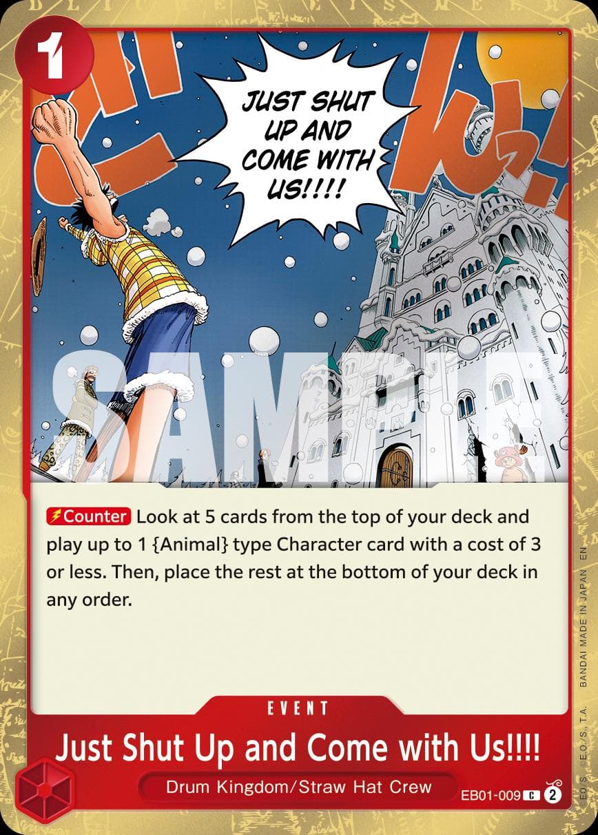 Just Shut Up And Come With Us!!!! [Foil PRB-02] EB01-009 — One Piece Premium Booster 2