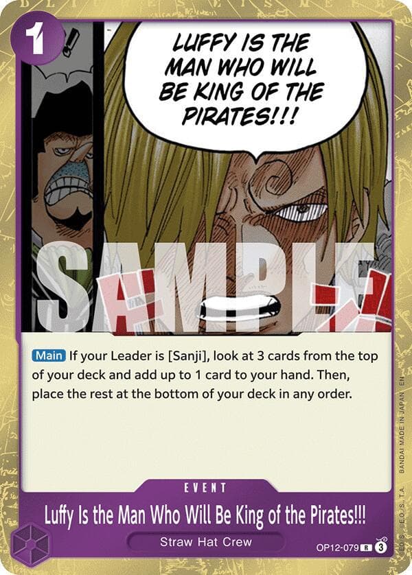 Luffy Is the Man Who Will Be King of the Pirates!!! OP12-079 — One Piece Legacy of the Master