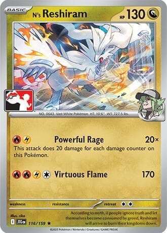 N's Reshiram [Prize Pack] #116 — Pokemon Journey Together
