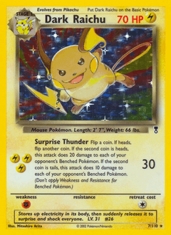 Dark Raichu #7 — Pokemon Legendary Collection