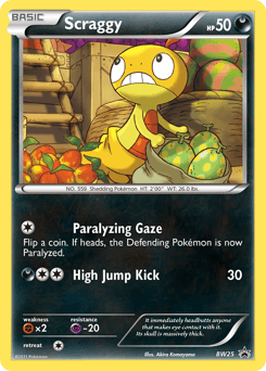 Scraggy #BW25 — Pokemon Promo