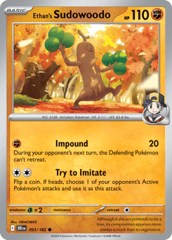 Ethan's Sudowoodo #93 — Pokemon Destined Rivals