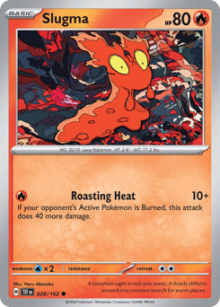 Slugma #28 — Pokemon Temporal Forces