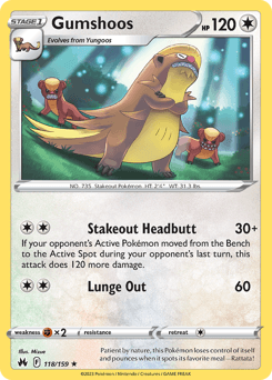 Gumshoos #118 — Pokemon Crown Zenith