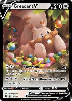 Greedent V #120 — Pokemon Crown Zenith