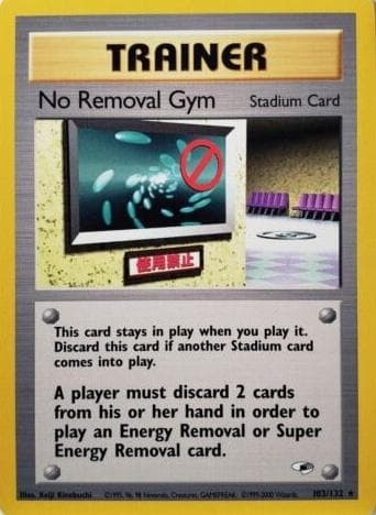 No Removal Gym #103 — Pokemon Gym Heroes