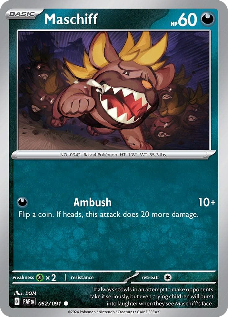 Maschiff #62 — Pokemon Paldean Fates