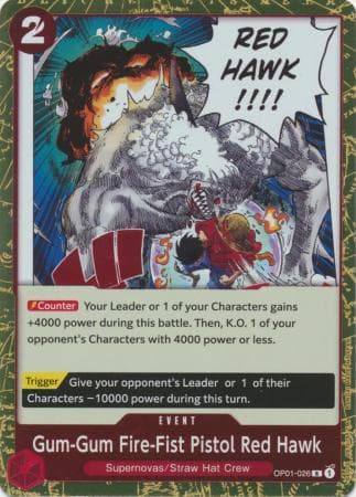 Gum-Gum Fire-Fist Pistol Red Hawk OP01-026 — One Piece Romance Dawn