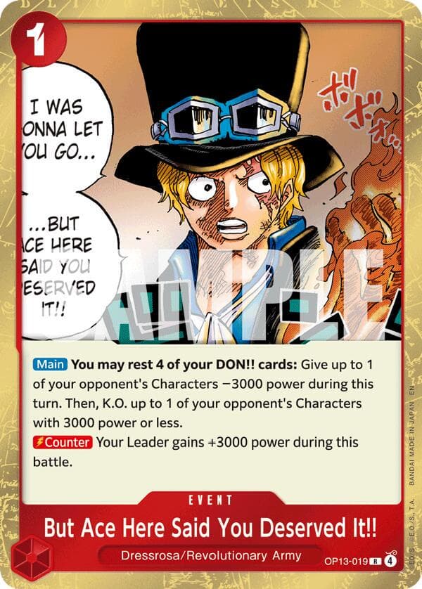 But Ace Here Said You Deserved It!! OP13-019 — One Piece Carrying on His Will
